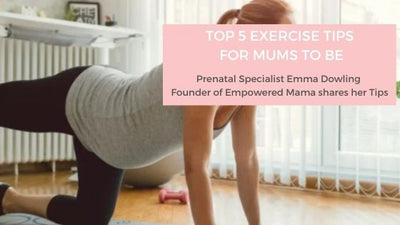 Top 5 Exercise Tips for Mums to Be
